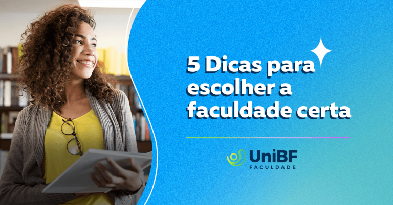 5 Dicas Para Escolher A Faculdade Certa UniBF Blog