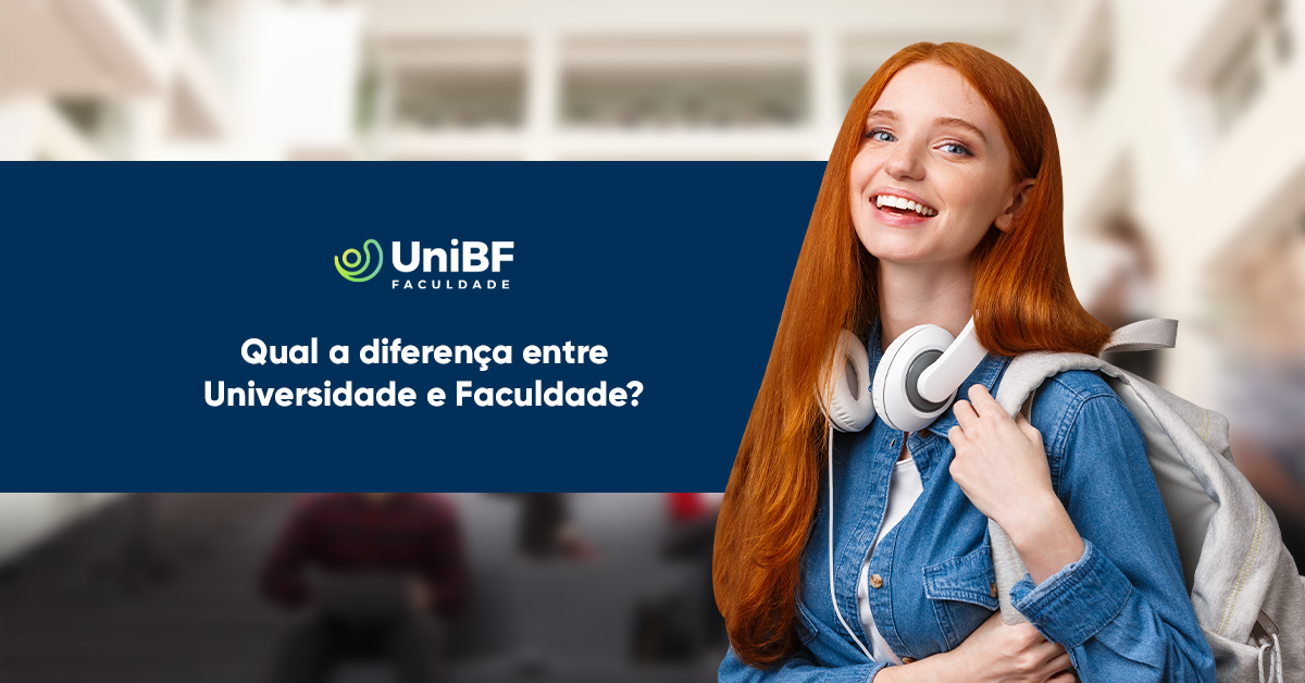 Unibf Qual A Diferen A Entre Universidade E Faculdade